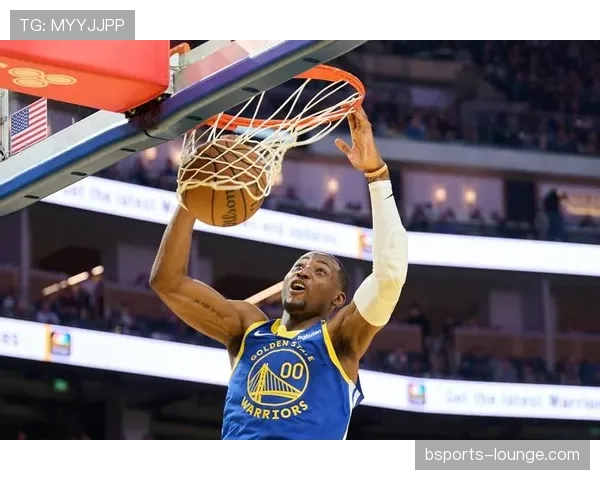 库明加无球切入效率提升，改变勇士锋线进攻结构